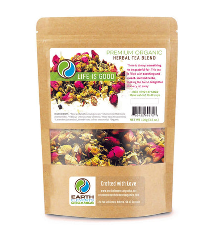 "LIFE IS GOOD" Herbal Tea - Earth Elements Organics